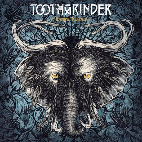 Toothgrinder - Nocturnal Masquerade | Spinefarm Records (2547482662) - main Toothgrinder - Nocturnal Masquerade | Spinefarm Records (2547482662) - main