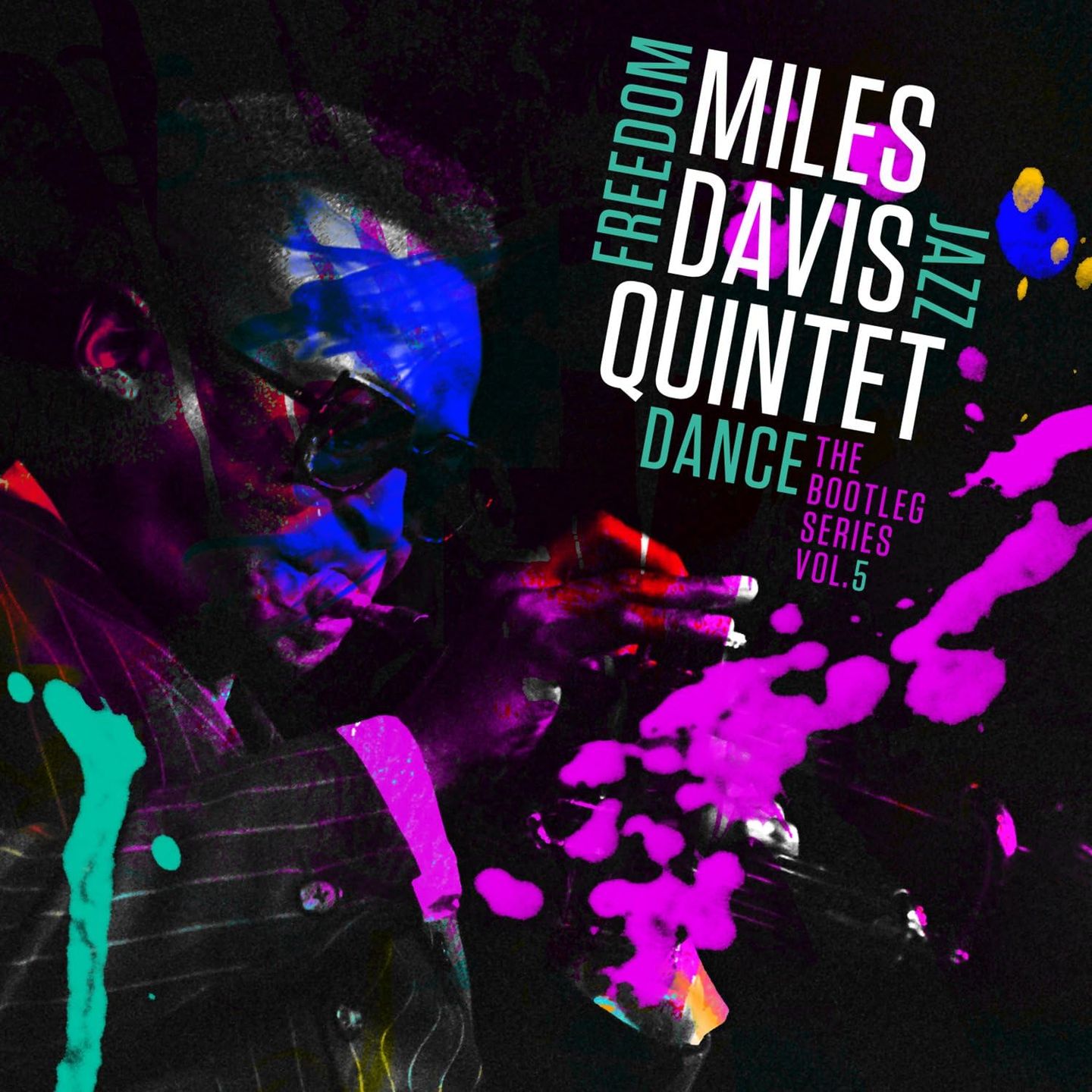 The Miles Davis Quintet - Freedom Jazz Dance (The Bootleg Series Vol. 5) | Columbia (88985364161) The Miles Davis Quintet - Freedom Jazz Dance (The Bootleg Series Vol. 5) | Columbia (88985364161)