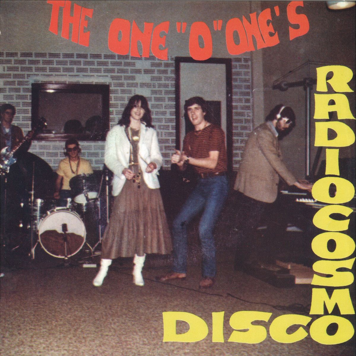 The One "O" One's - Radio Cosmo Disco | Best Record Italy (BST-X029)