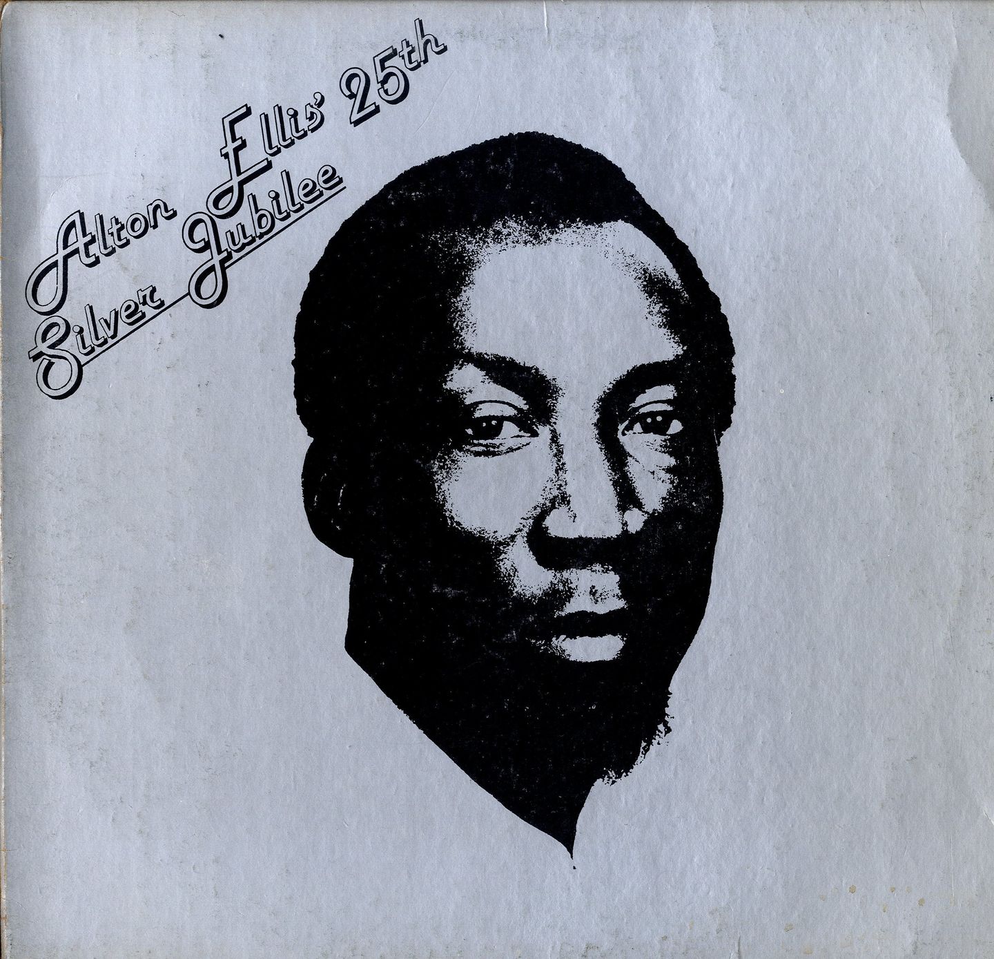 Alton Ellis - 25th Silver Jubilee | Sky Note (Sky LP46) - main