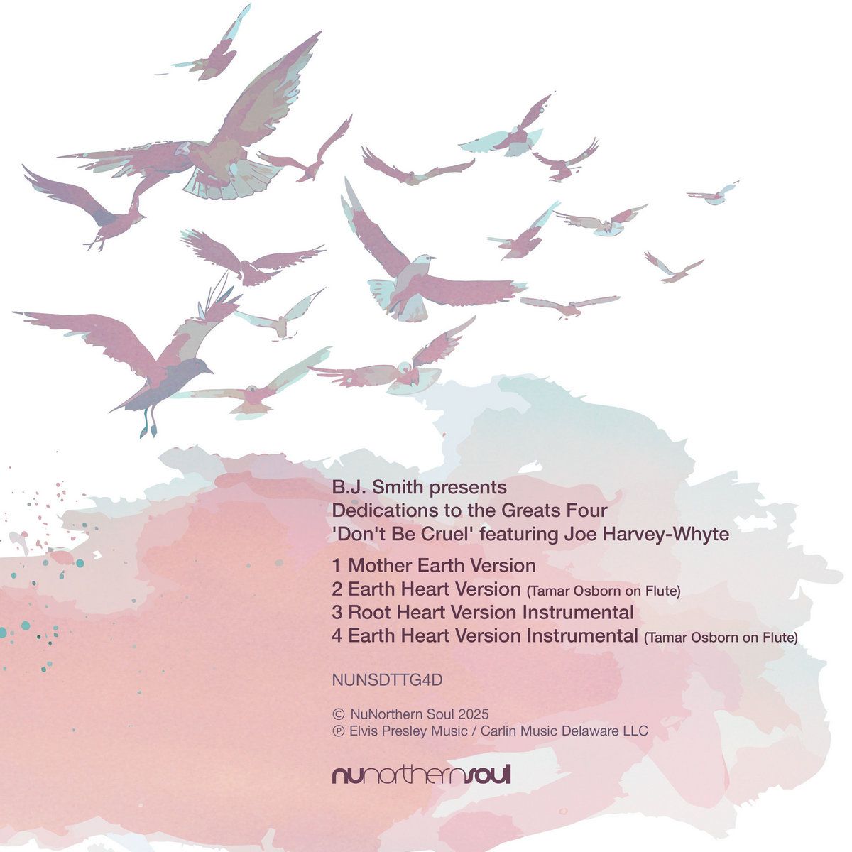 B.J. Smith - Dedications to the Greats Four 'Don't Be Cruel' featuring Joe Harvey-Whyte | NuNorthernSoul (NUNSDTTG004V) - main