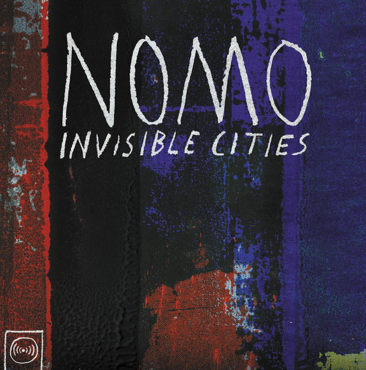 NOMO - Invisible Cities | Ubiquity (URLP 250) - main NOMO - Invisible Cities | Ubiquity (URLP 250) - main