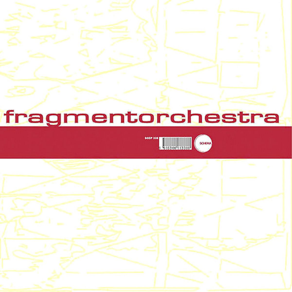 FragmentOrchestra - EP Section One | Schema (SCEP 338) - main