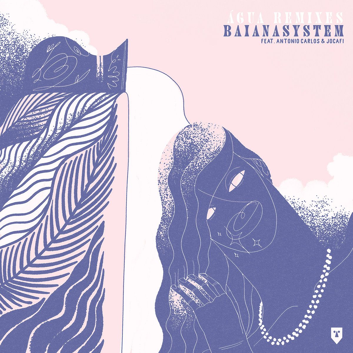 BaianaSystem - Agua Remixes | Razor-N-Tape Reserve (RNTR036)