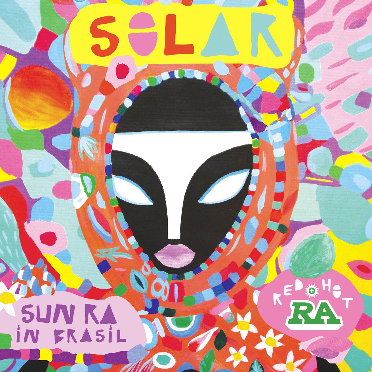 Various - Red Hot + Ra: Solar - Sun Ra In Brasil | The Red Hot Organization (LP-RH-002) - main