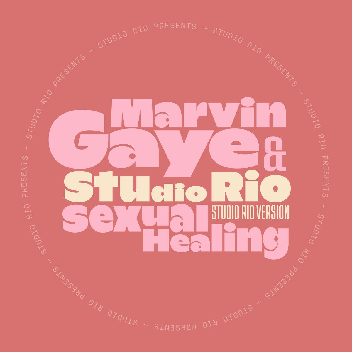 Marvin Gaye & Studio Rio - Sexual Healing (Studio Rio Version) | Mr Bongo (MRB7231) - main