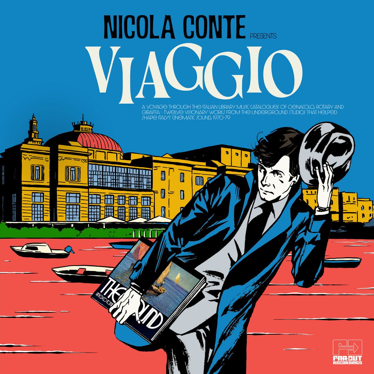 Various - Nicola Conte Presents Viaggio | Far Out Recordings (FARO253LP) - main Various - Nicola Conte Presents Viaggio | Far Out Recordings (FARO253LP) - main
