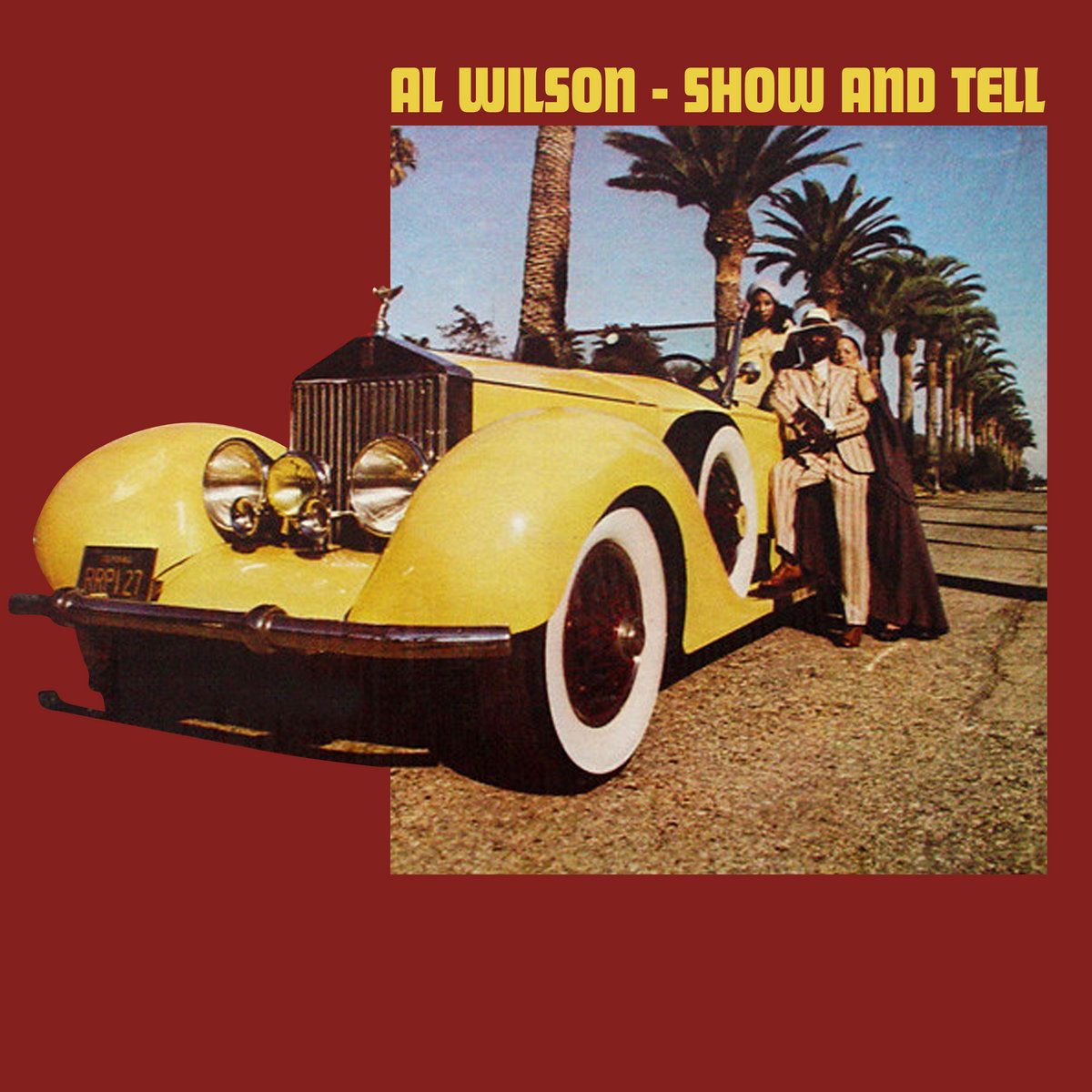 Al Wilson - Show And Tell | Rocky Road Records (RR 3601) - main