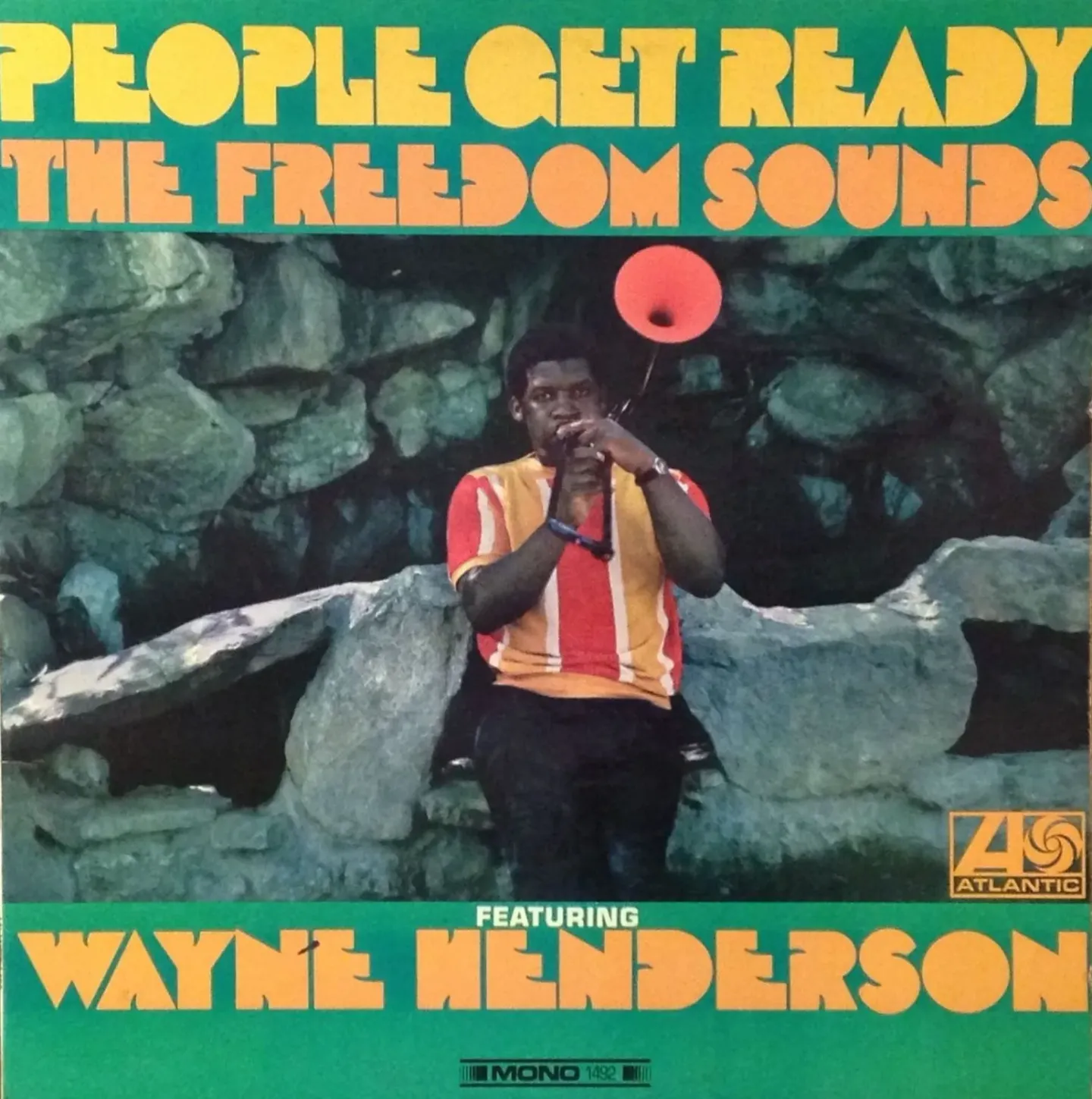Freedom Sounds featuring Wayne Henderson - People Get Ready | Atlantic (SD 1492) - main