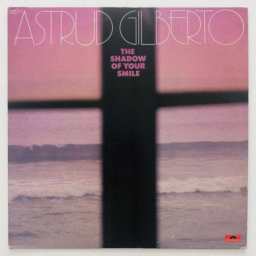 Astrud Gilberto - The Shadow Of Your Smile | Polydor (MP 3079)