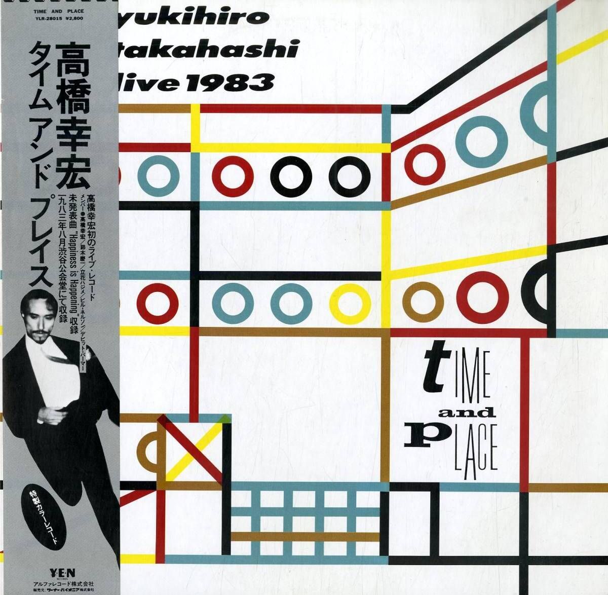 Yukihiro Takahashi = Yukihiro Takahashi - Time And Place = タイムアンドプレイス | Yen Records (YLR-28015)