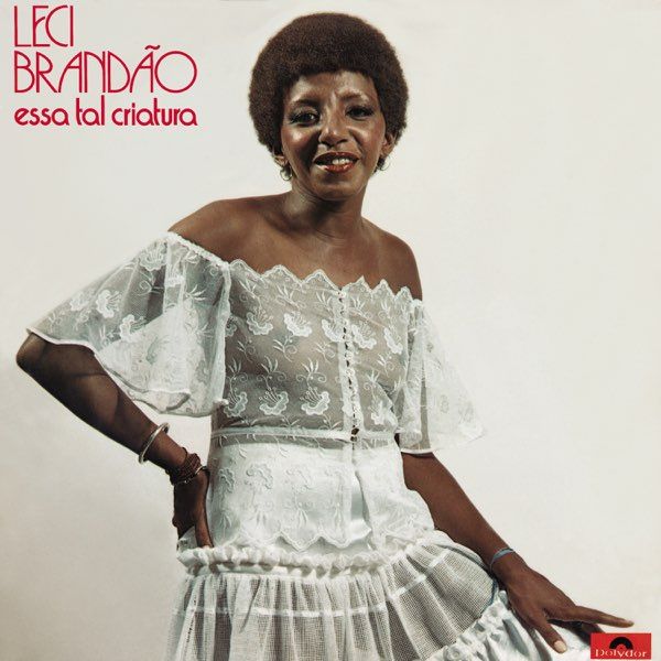 Leci Brandão - Essa Tal Criatura | Polydor (MP 2606)