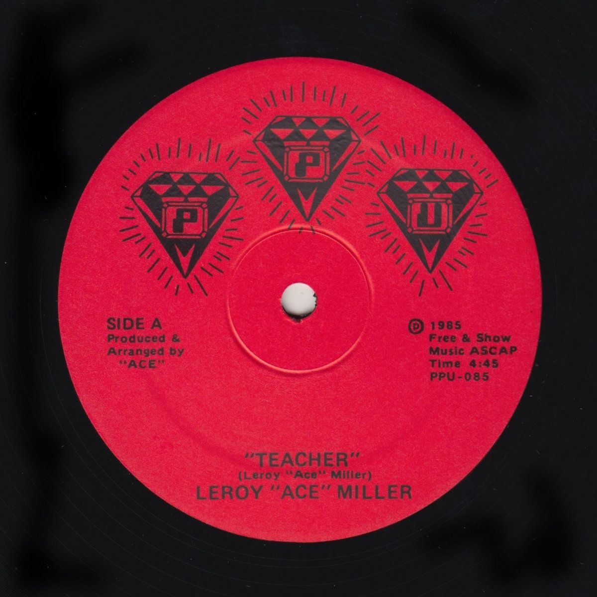 Leroy Ace Miller / Aceloveace - Teacher  / The Teacher | Peoples Potential Unlimited (PPU-085)