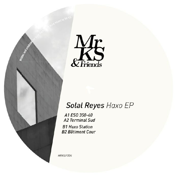 Solal Reyes - Haxo | Mr KS & Friends (MRKSF004)