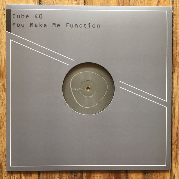 Cube 40 - You Make Me Function | was / is (WITR1) Cube 40 - You Make Me Function | was / is (WITR1)