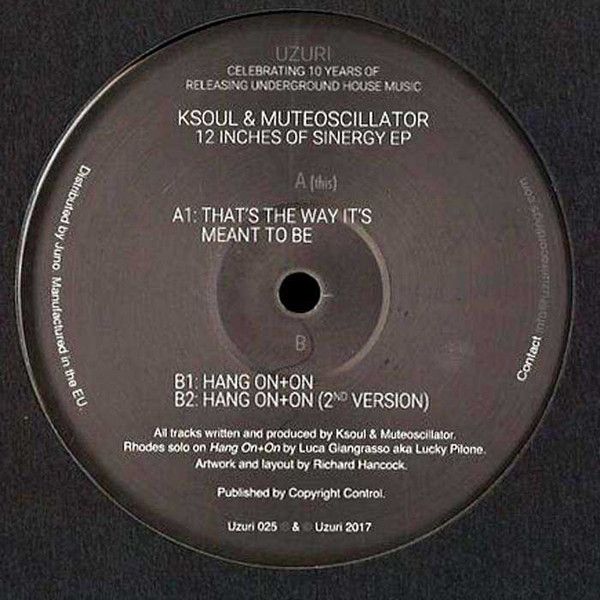 Ksoul & Muteoscillator - 12 Inches Of Sinergy EP | Uzuri (Uzuri 025) Ksoul & Muteoscillator - 12 Inches Of Sinergy EP | Uzuri (Uzuri 025)