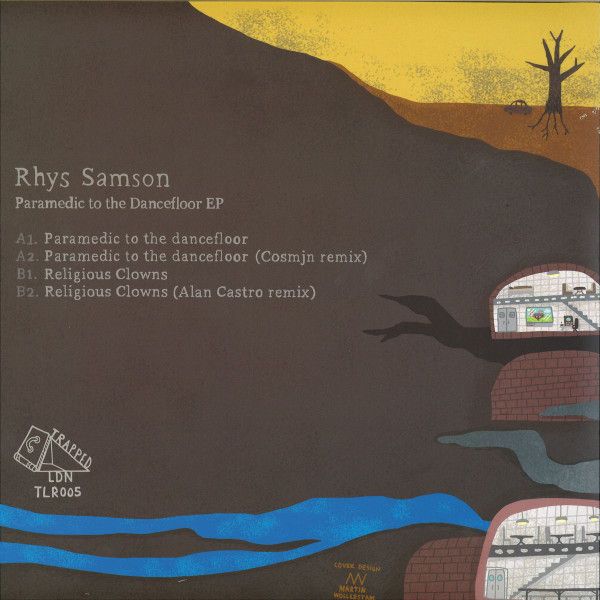 Rhys Samson - Paramedic to the Dancefloor EP | Trapped Ldn (TLR005) - 2