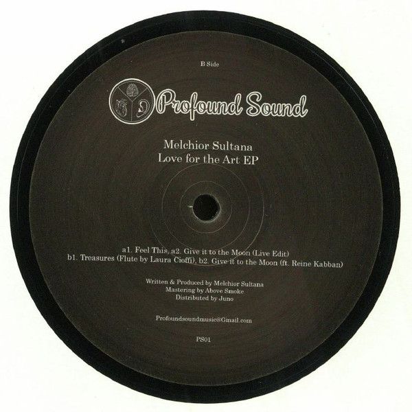 Melchior Sultana - Love For The Art EP | Profound Sound (PS01) - main
