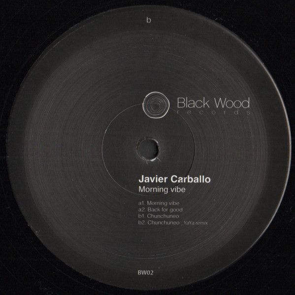 Javier Carballo - Morning Vibe | Black Wood Records (BW02) - 2 Javier Carballo - Morning Vibe | Black Wood Records (BW02) - 2