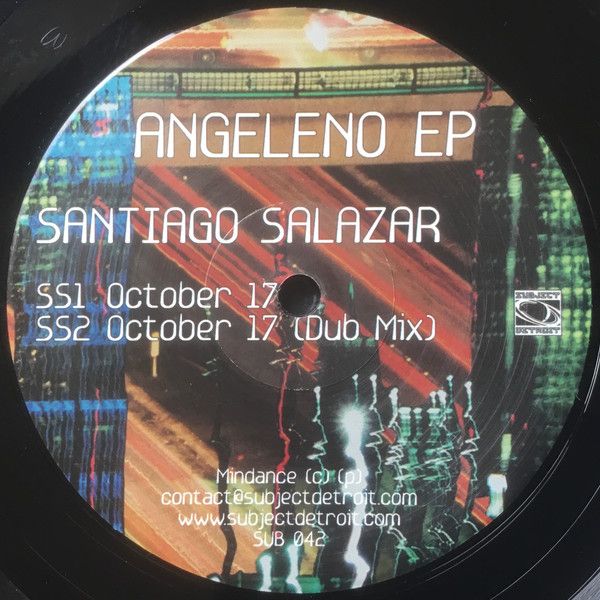Esteban Adame  &  Santiago Salazar - Angeleno EP | Subject Detroit (SUB 042) - 2