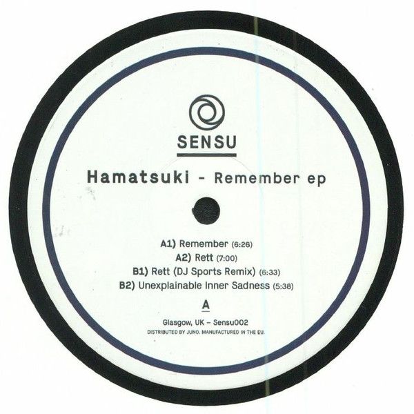 Hamatsuki - Remember EP | Sensu (Sensu002) - 2