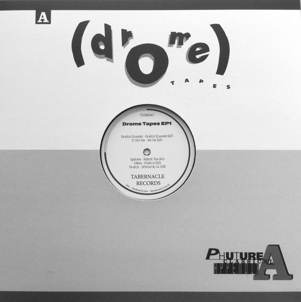 Various - Drome Tapes EP1 - Phuture Classical Appendix A | Tabernacle Records (TABR043) Various - Drome Tapes EP1 - Phuture Classical Appendix A | Tabernacle Records (TABR043)