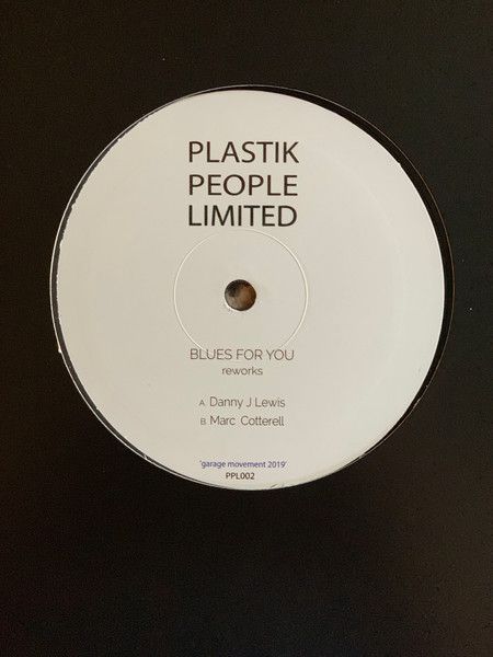 Danny J Lewis  &  Marc Cotterell - Blues For You (Reworks) | Plastik People Limited (PPL002)