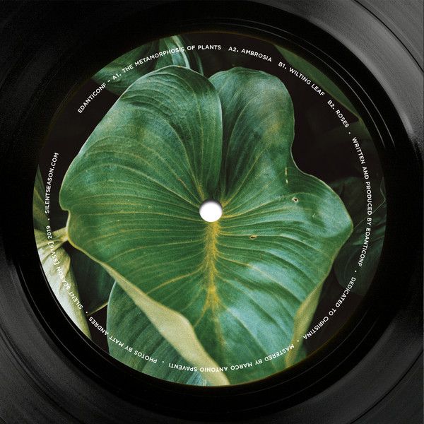 Edanticonf - The Metamorphosis Of Plants | Silent Season (SSV16) Edanticonf - The Metamorphosis Of Plants | Silent Season (SSV16)