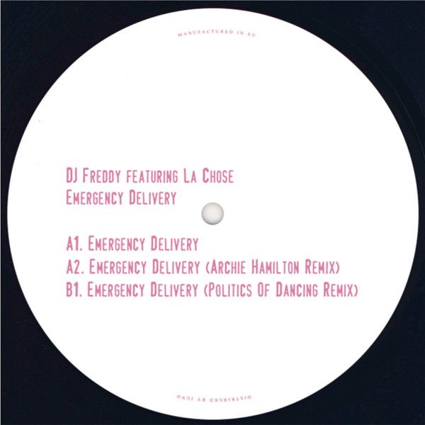 DJ Freddy  &  La Chose - Emergency Delivery | Politics Of Dancing Records (POD 020)