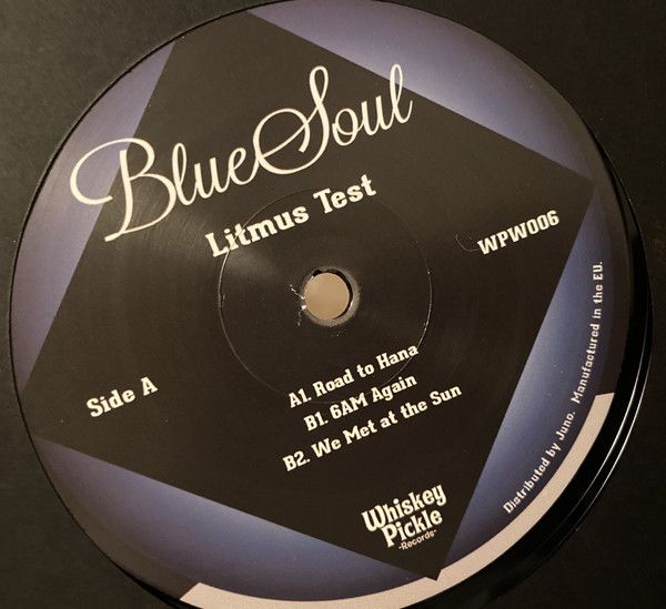 Blue Soul - Litmus Test | Whiskey Pickle (WPW006) - 2