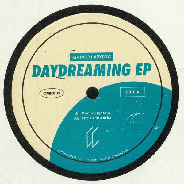 Marco Lazovic - Daydreaming EP | Craft Music Records (CMR002)