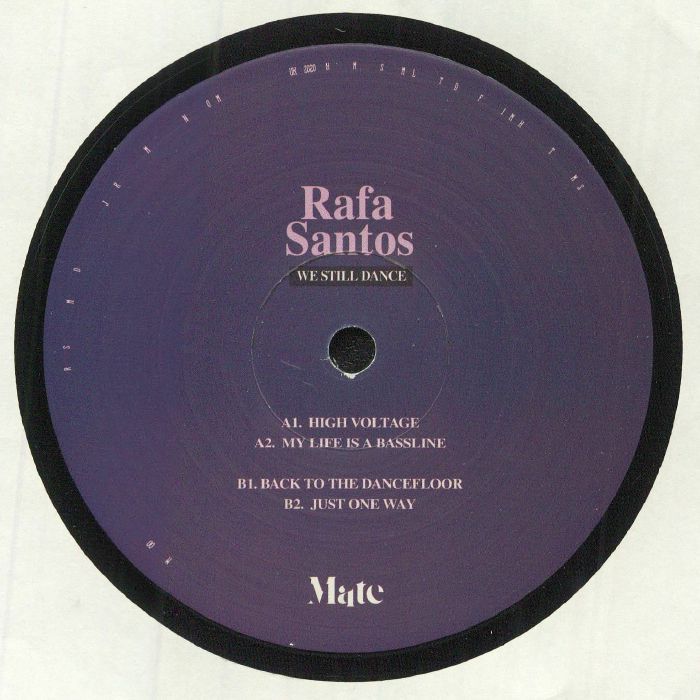 Rafa Santos - We Still Dance | Mate (MATE 006) - 2