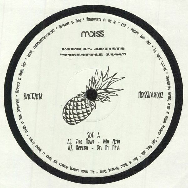 Various - Pineapple Jam | Moiss Music (MOISSWAX002) Various - Pineapple Jam | Moiss Music (MOISSWAX002)