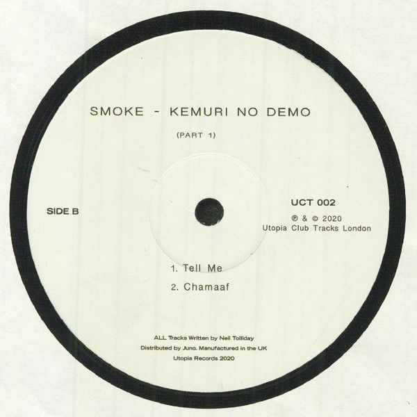Smoke - Kemuri No Demo Part 1 | Utopia Records (UCT 002) - 2 Smoke - Kemuri No Demo Part 1 | Utopia Records (UCT 002) - 2