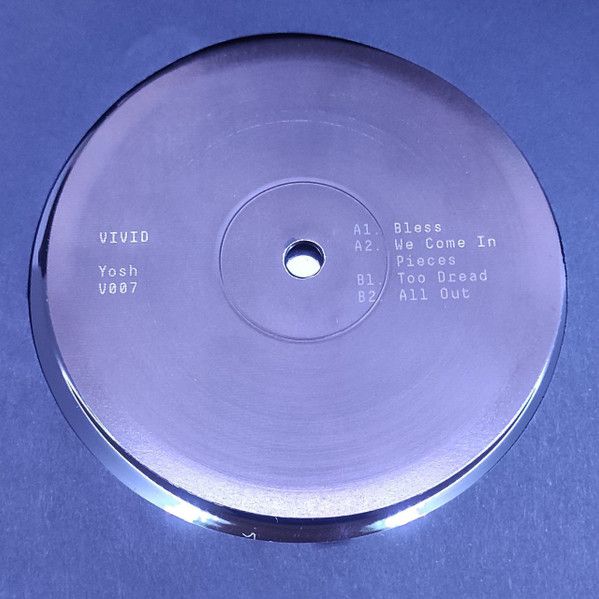 Yosh - Bless EP | Vivid (V007)