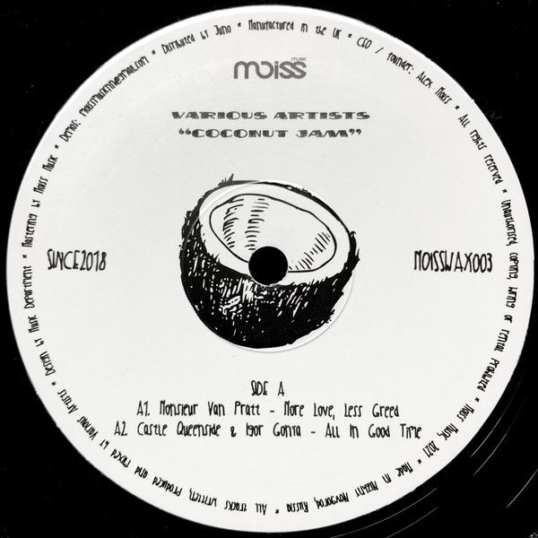 Various - Coconut Jam | Moiss Music (MOISSWAX003) Various - Coconut Jam | Moiss Music (MOISSWAX003)