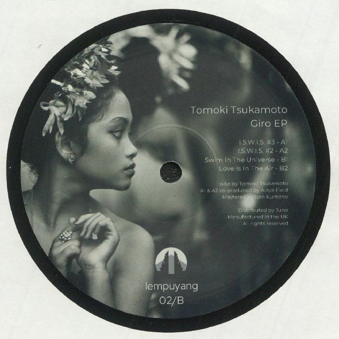 Tomoki Tsukamoto - Giro EP | Lempuyang (LPY-02) - 2 Tomoki Tsukamoto - Giro EP | Lempuyang (LPY-02) - 2