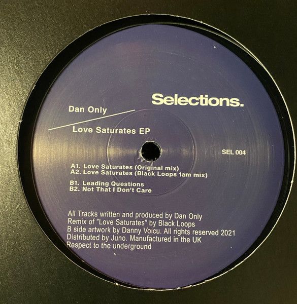 Dan Only - Love Saturates EP | Selections. (SEL004)
