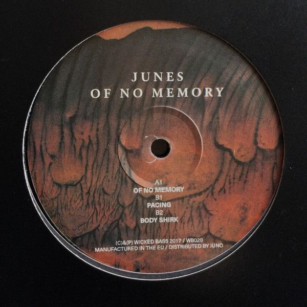 Junes - Of No Memory | Wicked Bass (WB020)