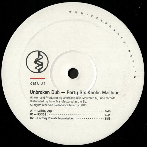 Unbroken Dub - Forty Six Knobs Machine | Resonance Moscow (RM001) - main Unbroken Dub - Forty Six Knobs Machine | Resonance Moscow (RM001) - main