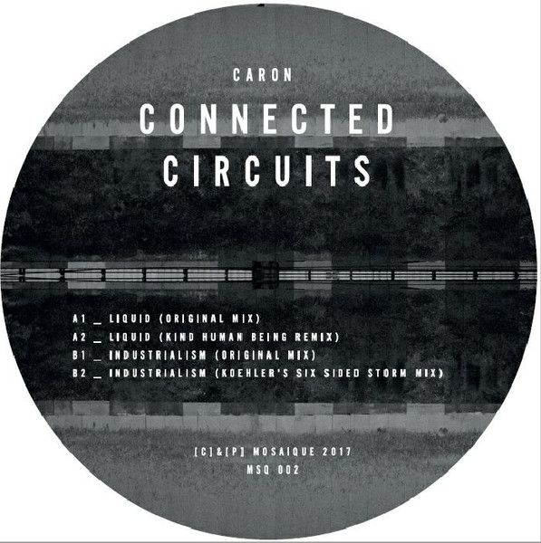Caron - Connected Circuits | Mosaique (MSQ 002) - main