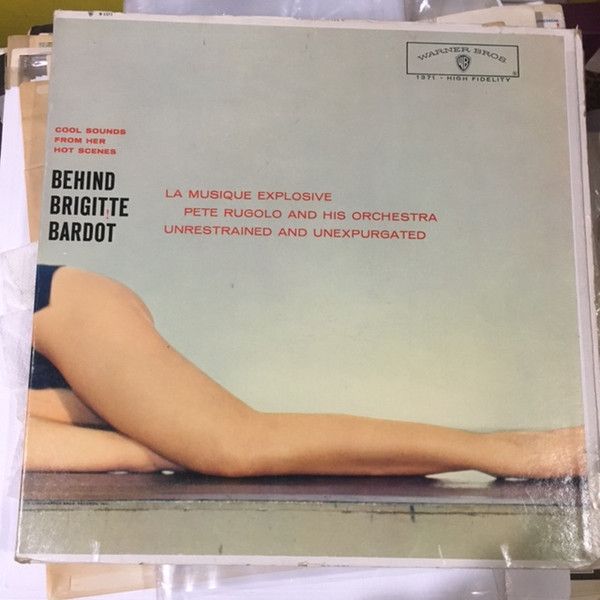 Pete Rugolo Orchestra - Behind Brigitte Bardot - Cool Sounds From Her Hot Scenes | Warner Bros. Records (B 1371) - main Pete Rugolo Orchestra - Behind Brigitte Bardot - Cool Sounds From Her Hot Scenes | Warner Bros. Records (B 1371) - main