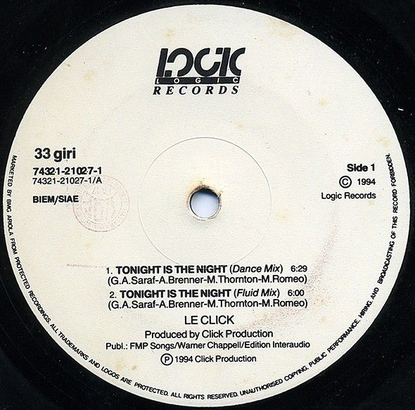 Le Click - Tonight Is The Night | Logic Records (74321 21027 1) - main Le Click - Tonight Is The Night | Logic Records (74321 21027 1) - main