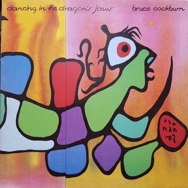 Bruce Cockburn - Dancing In The Dragon's Jaws | True North (TN 37) - main Bruce Cockburn - Dancing In The Dragon's Jaws | True North (TN 37) - main