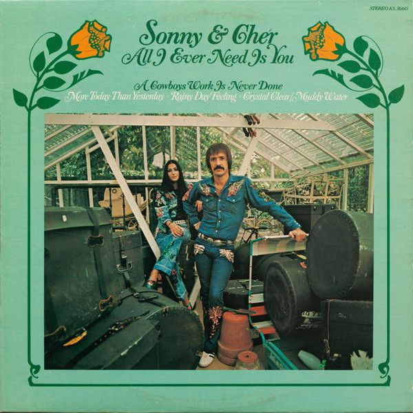 Sonny & Cher - All I Ever Need Is You | Kapp Records (KS-3660)