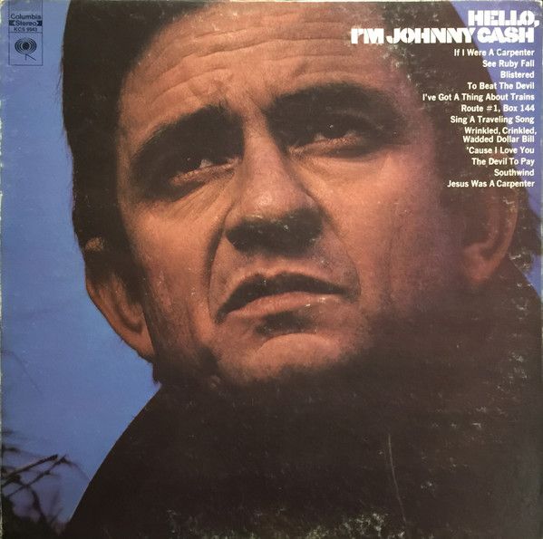 Johnny Cash - Hello, I'm Johnny Cash | Columbia (KCS 9943)