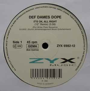 Def Dames Dope - It's Ok, All Right | ZYX Music (ZYX 6982-12) - main