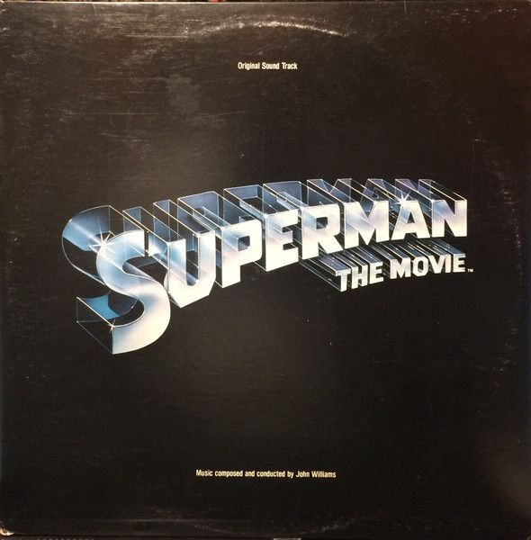 John Williams - Superman The Movie (Original Sound Track) | Warner Bros. Records (2BSK 3257) - main