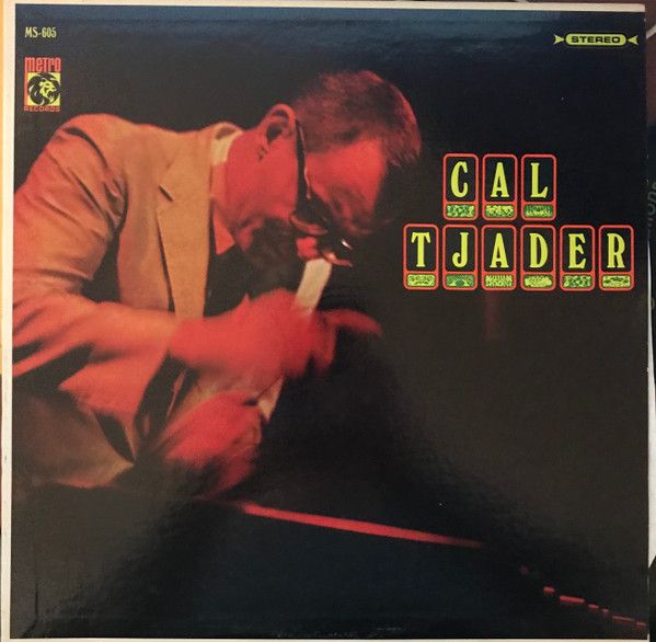 Cal Tjader - Cal Tjader | Metro Records (M-605) - main Cal Tjader - Cal Tjader | Metro Records (M-605) - main