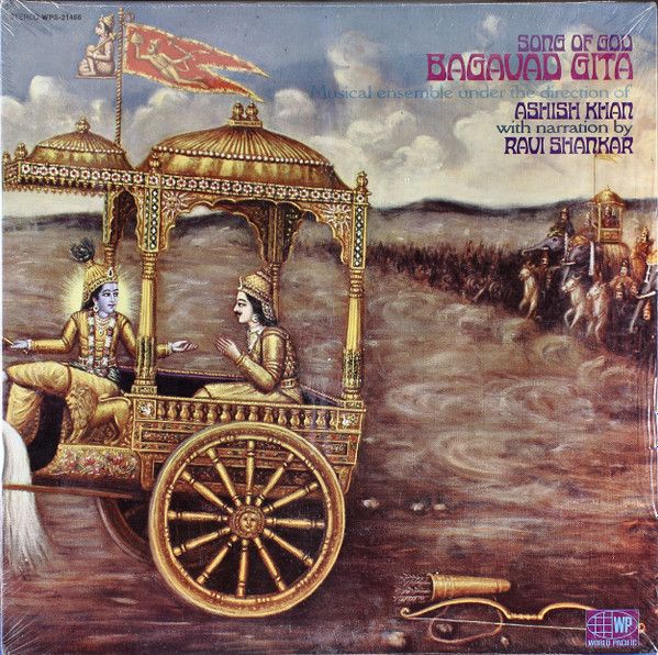 Aashish Khan , Ravi Shankar - Song Of God - Bagavad Gita | World Pacific Records (WPS-21466)